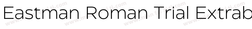Eastman Roman Trial Extrabold字体转换